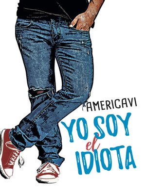 cover image of Yo soy el idiota
